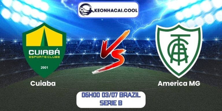 Soi kèo Cuiaba vs America MG (06h00 03/07, Brazil Serie B) 4 Cuiaba vs America MG