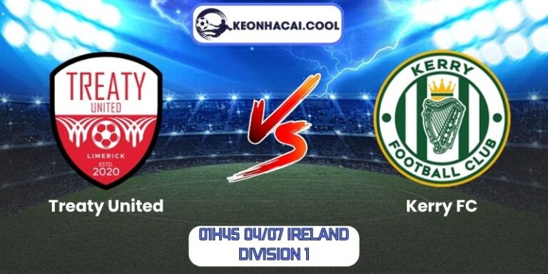 Soi kèo Treaty United vs Kerry FC (01h45 04/07, Ireland Division 1) 1 Treaty United vs Kerry FC